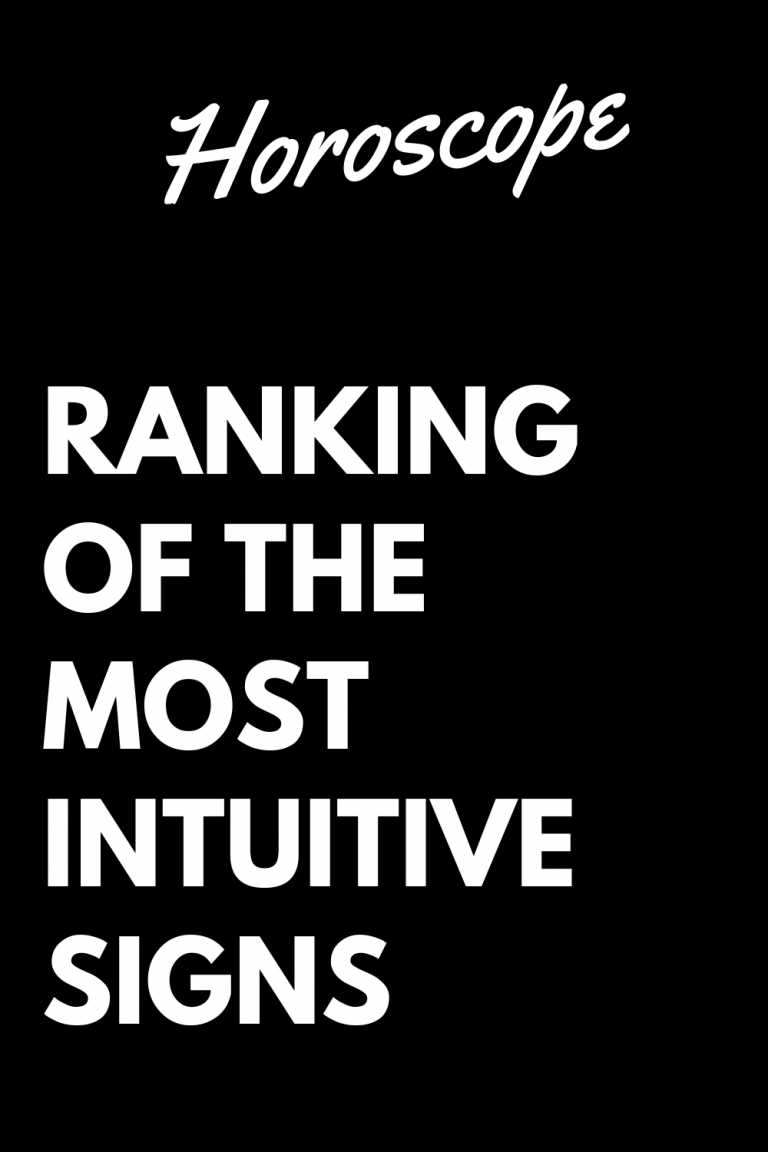 Ranking Of The Most Intuitive Signs Zodiac Heist