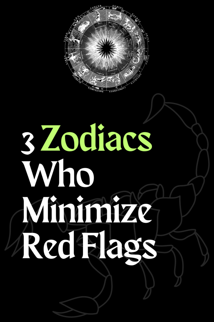 Zodiacs Who Minimize Red Flags Zodiac Heist