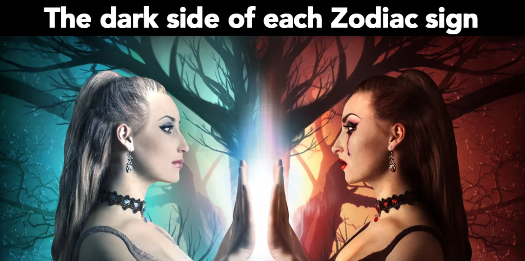 Know the dark side of each sign
