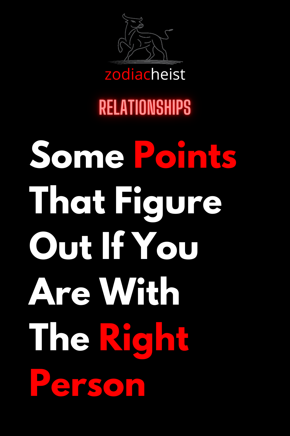 Some Points That Figure Out If You Are With The Right Person