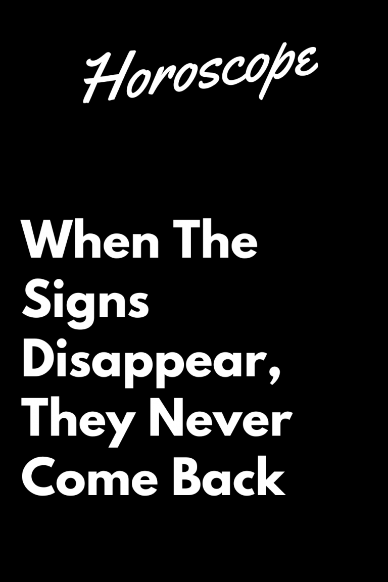 When The Signs Disappear, They Never Come Back When The Signs Disappear, They Never Come Back