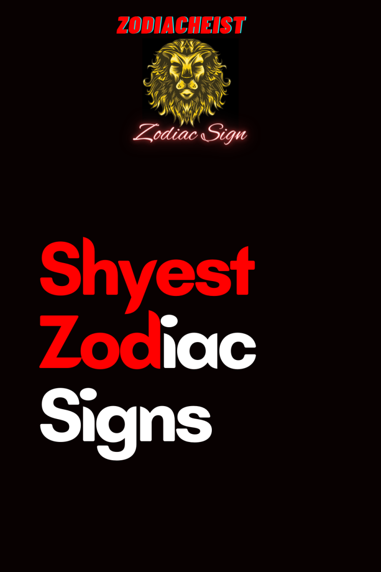Shyest Zodiac Signs Shyest Zodiac Signs