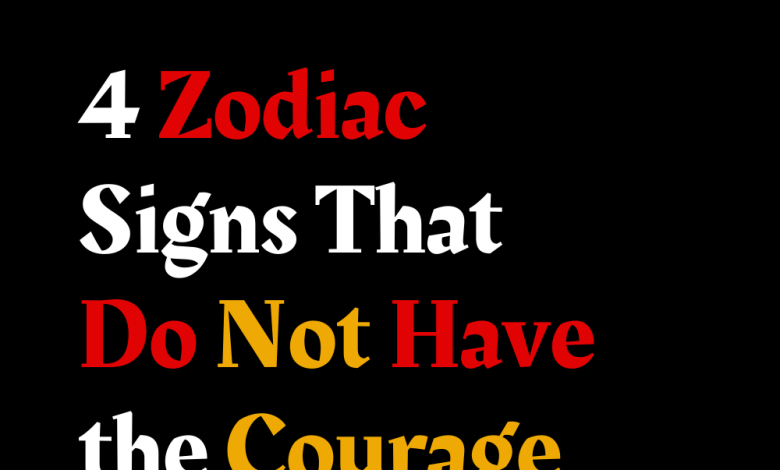 4 Zodiac Signs That Do Not Have the Courage to End a Relationship ...