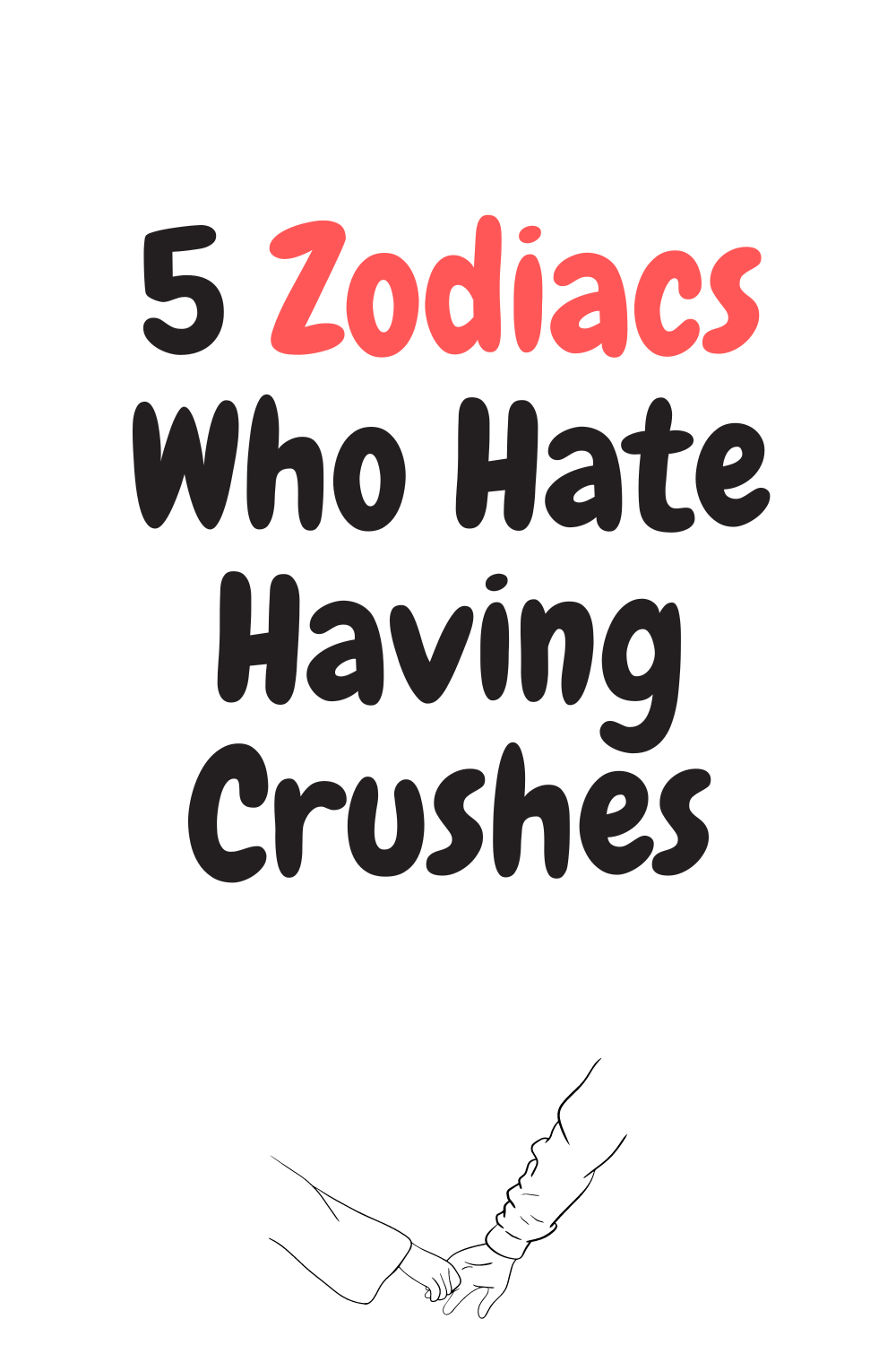 5 Zodiacs Who Hate Having Crushes – Zodiac Heist