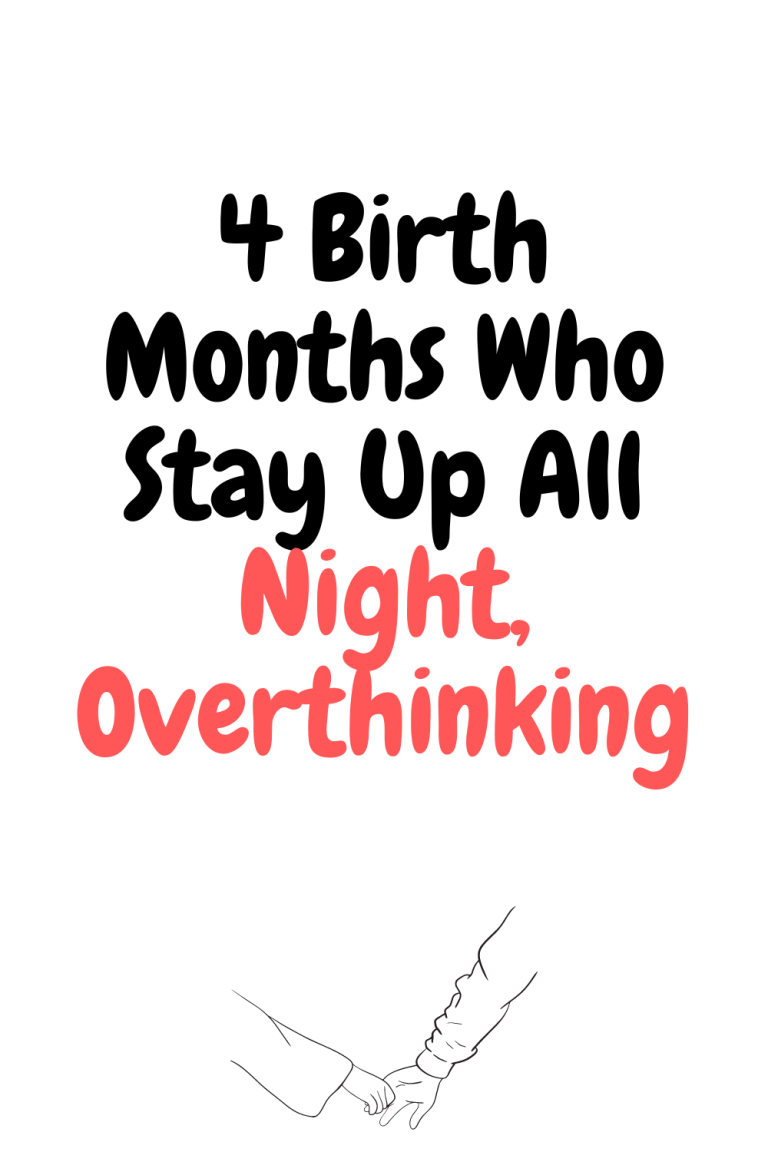 4 Birth Months Who Stay Up All Night, Overthinking 4 Birth Months Who Stay Up All Night, Overthinking