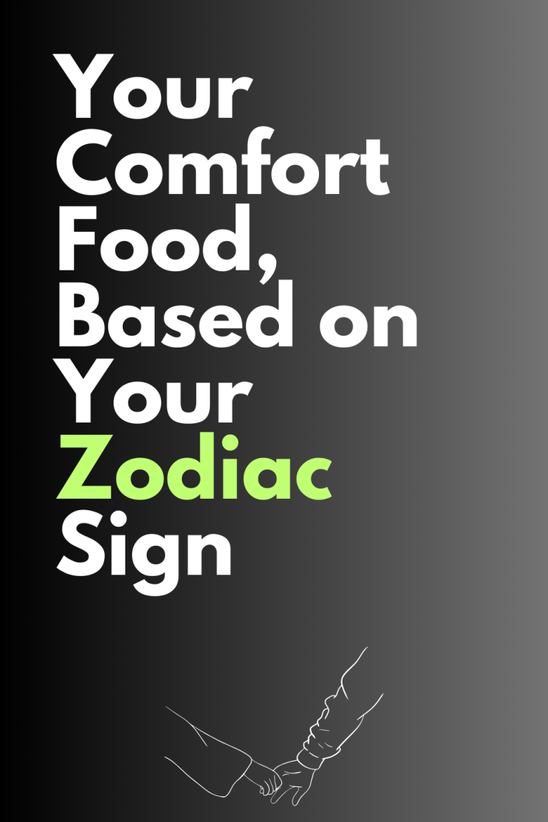 Your Comfort Food, Based on Your Zodiac Sign Your Comfort Food, Based on Your Zodiac Sign
