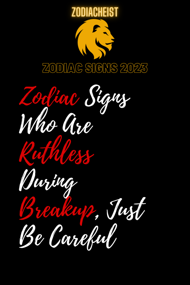 Zodiac Signs Who Are Ruthless During Breakup, Just Be Careful Zodiac Signs Who Are Ruthless During Breakup, Just Be Careful