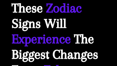 These Zodiac Signs Will Experience The Biggest Changes From February To July