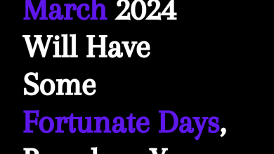 March 2024 Will Have Some Fortunate Days, Based on Your Zodiac Sign