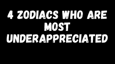 4 Zodiacs Who Are Most Underappreciated