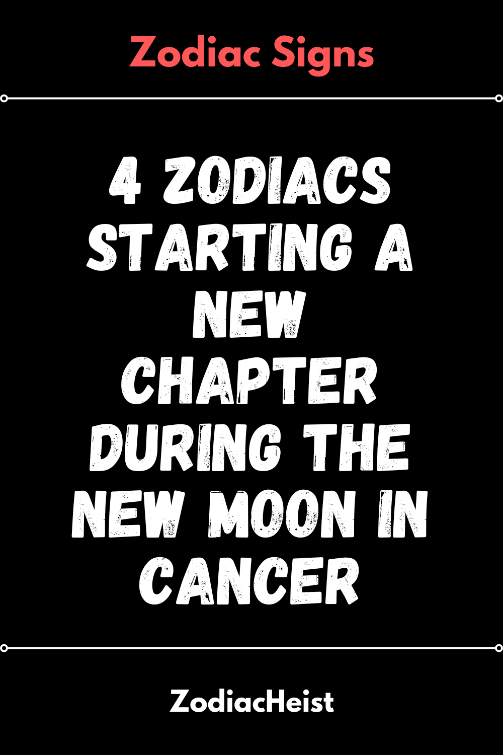 4 Zodiacs Starting A New Chapter During The New Moon In Cancer