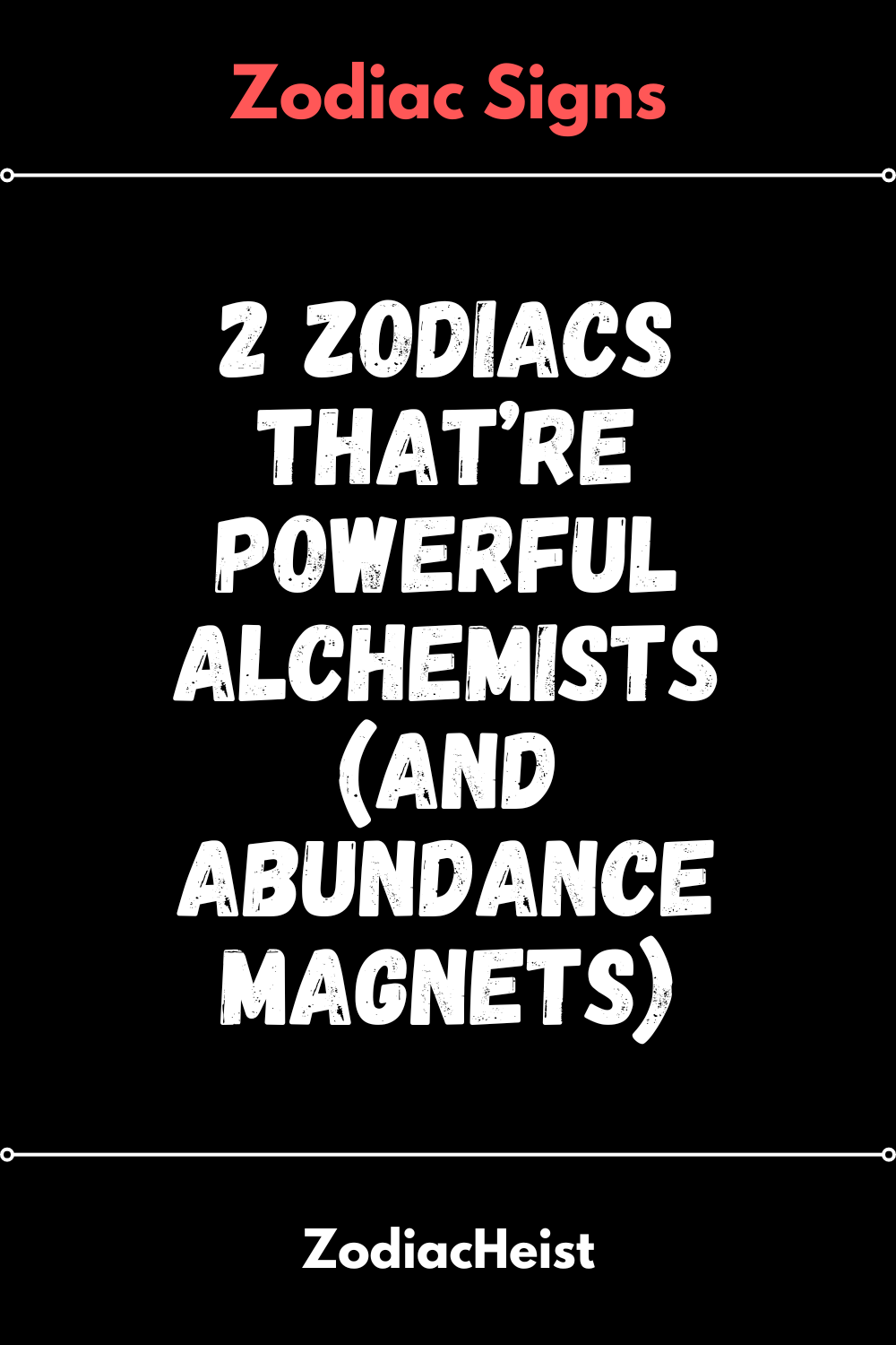 2 Zodiacs That’re Powerful Alchemists (And Abundance Magnets)