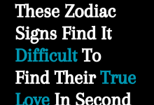 These Zodiac Signs Find It Difficult To Find Their True Love In Second Half Of 2024
