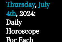 Thursday, July 4th, 2024: Daily Horoscope For Each Zodiac Sign