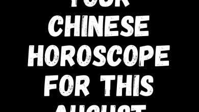 Your Chinese Horoscope For This August