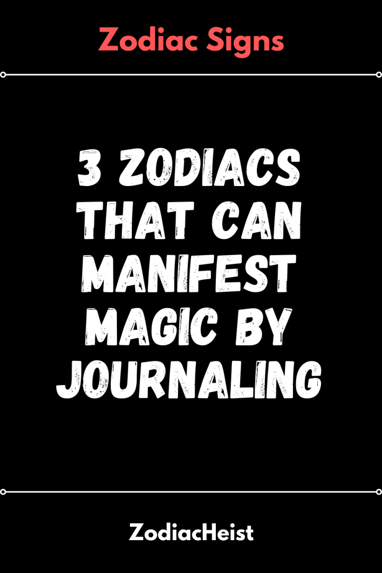 3 Zodiacs That Can Manifest Magic By Journaling 3 Zodiacs That Can Manifest Magic By Journaling