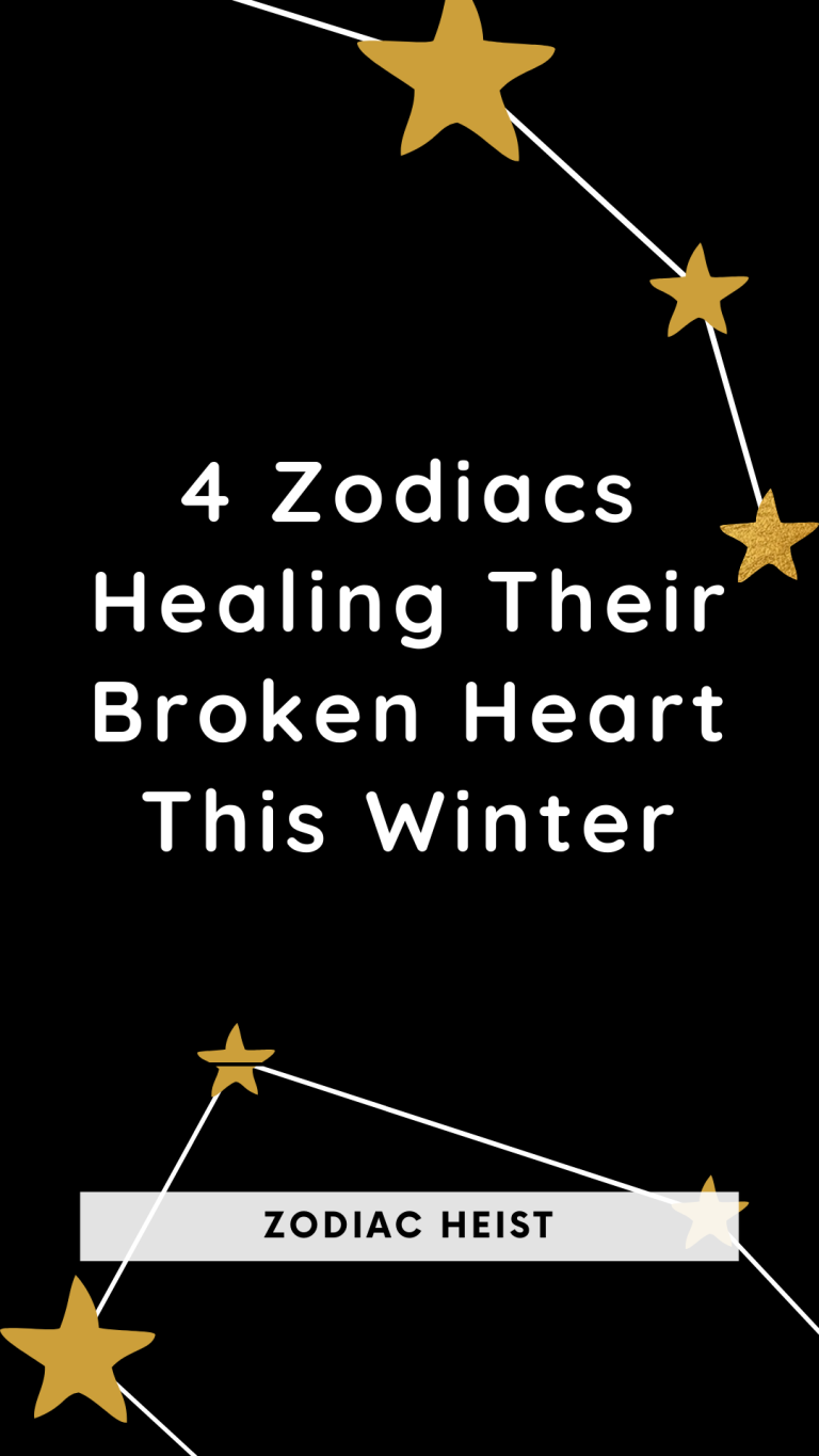 4 Zodiacs Healing Their Broken Heart This Winter 4 Zodiacs Healing Their Broken Heart This Winter