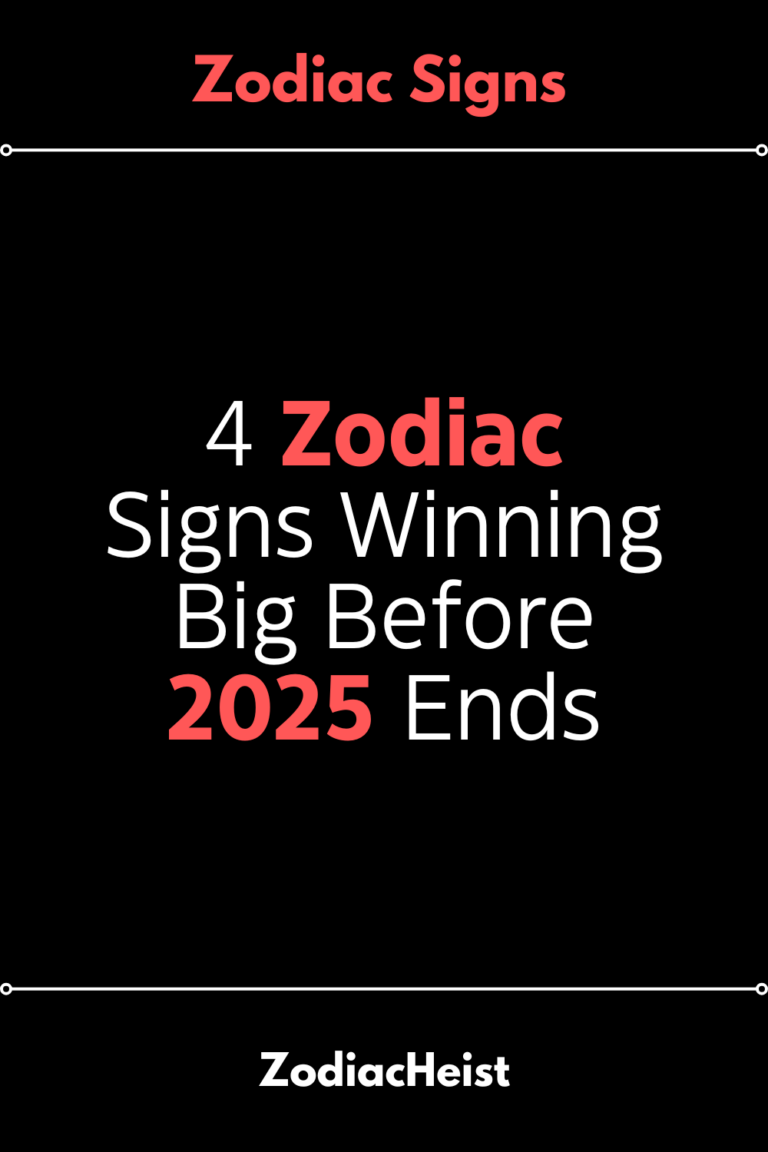 4 Zodiac Signs Winning Big Before 2025 Ends 4 Zodiac Signs Winning Big Before 2025 Ends