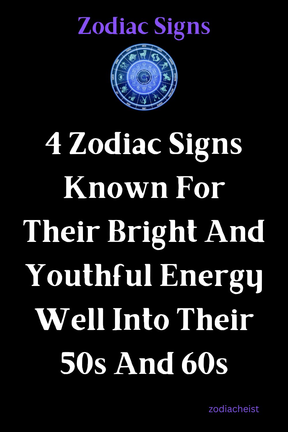4 Zodiac Signs Known For Their Bright And Youthful Energy Well Into Their 50s And 60s