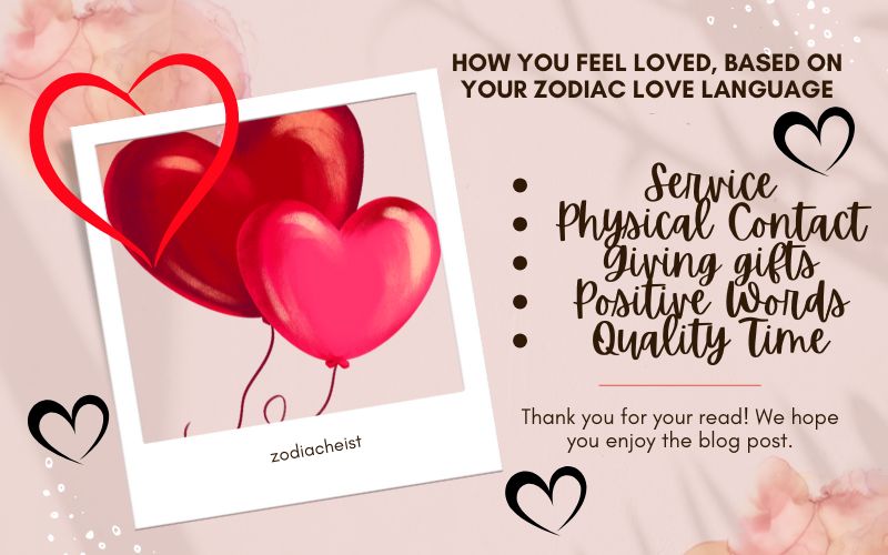 How You Feel Loved, Based on Your Zodiac Love Language