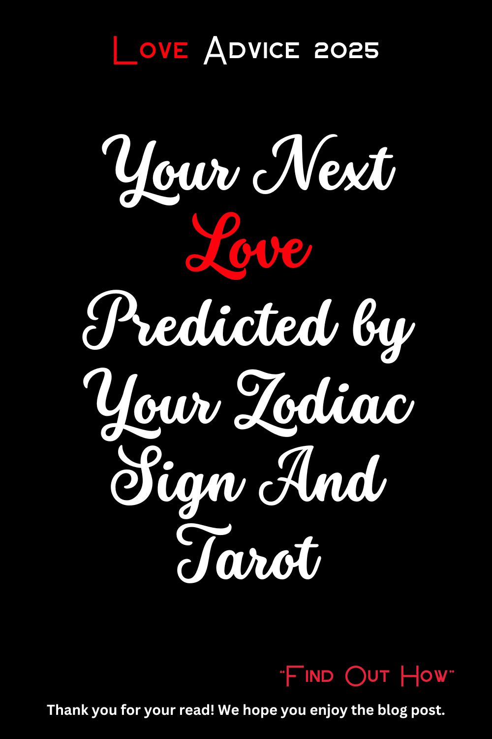 Your Next Love Predicted by Your Zodiac Sign And Tarot