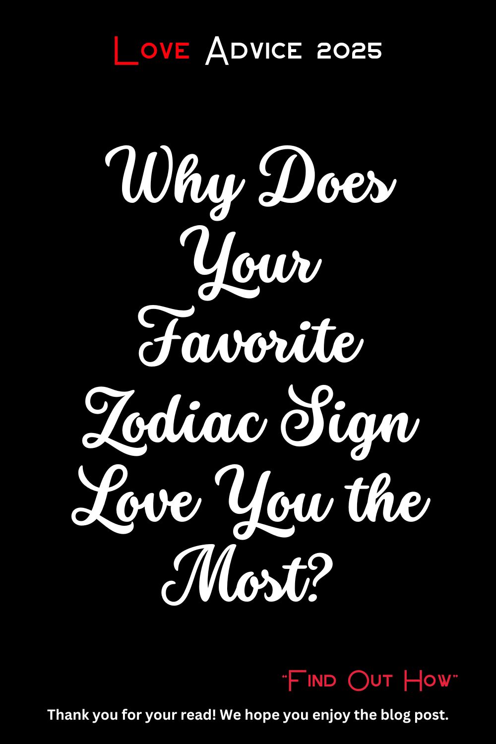 Why Does Your Favorite Zodiac Sign Love You the Most?