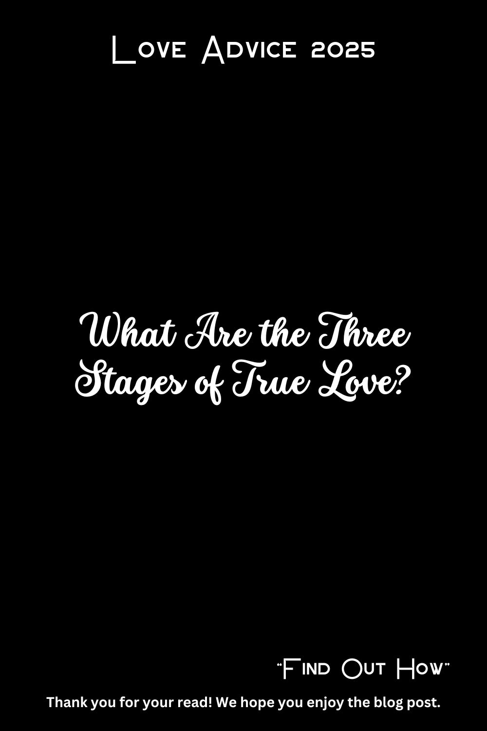 What Are the Three Stages of True Love?