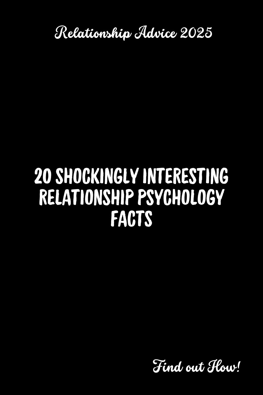 20 Shockingly Interesting Relationship Psychology Facts
