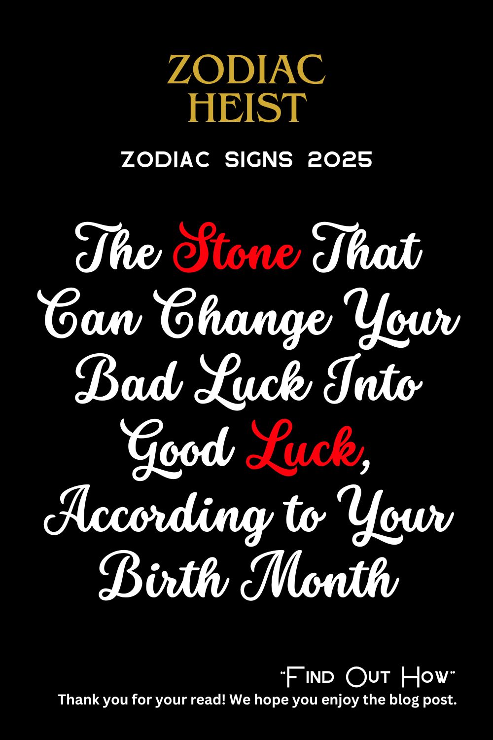 The Stone That Can Change Your Bad Luck Into Good Luck, According to Your Birth Month