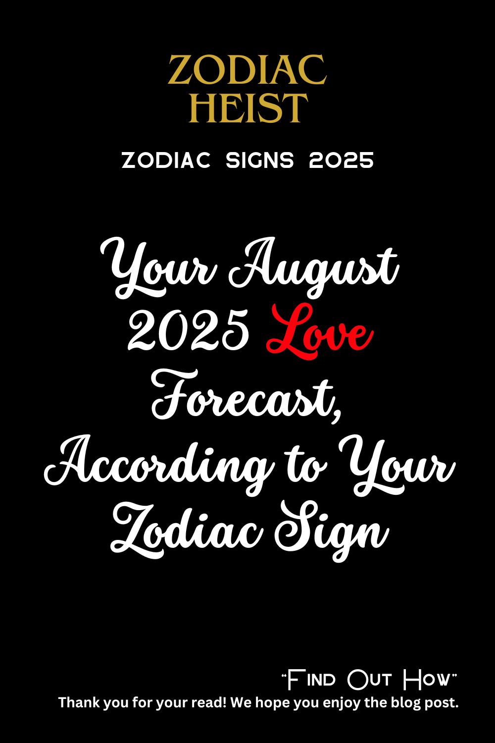 Your August 2025 Love Forecast, According to Your Zodiac Sign