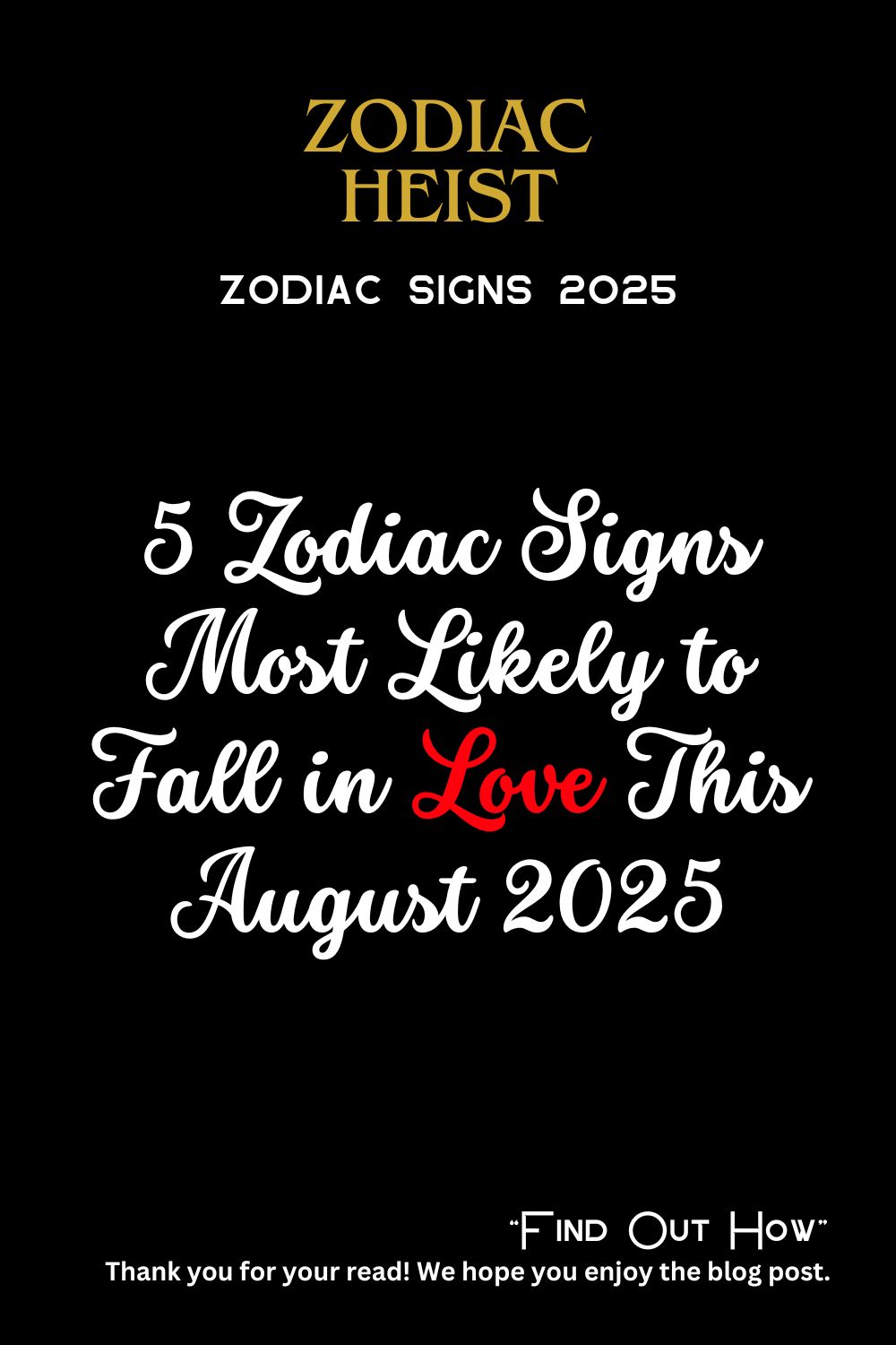 5 Zodiac Signs Most Likely to Fall in Love This August 2025