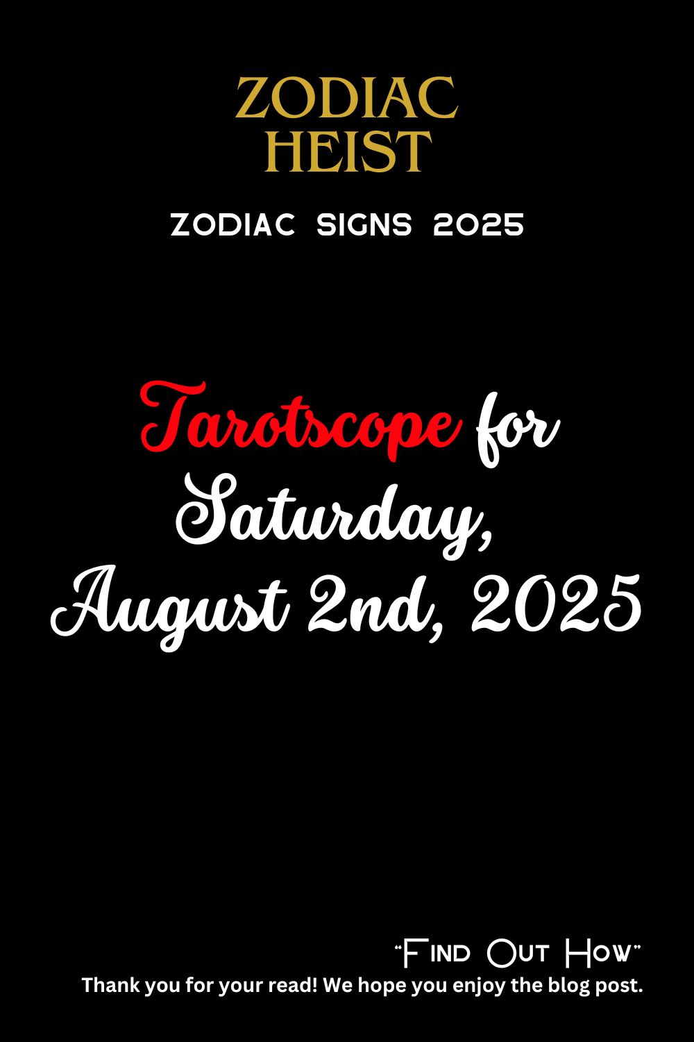 Tarotscope for Saturday, August 2nd, 2025
