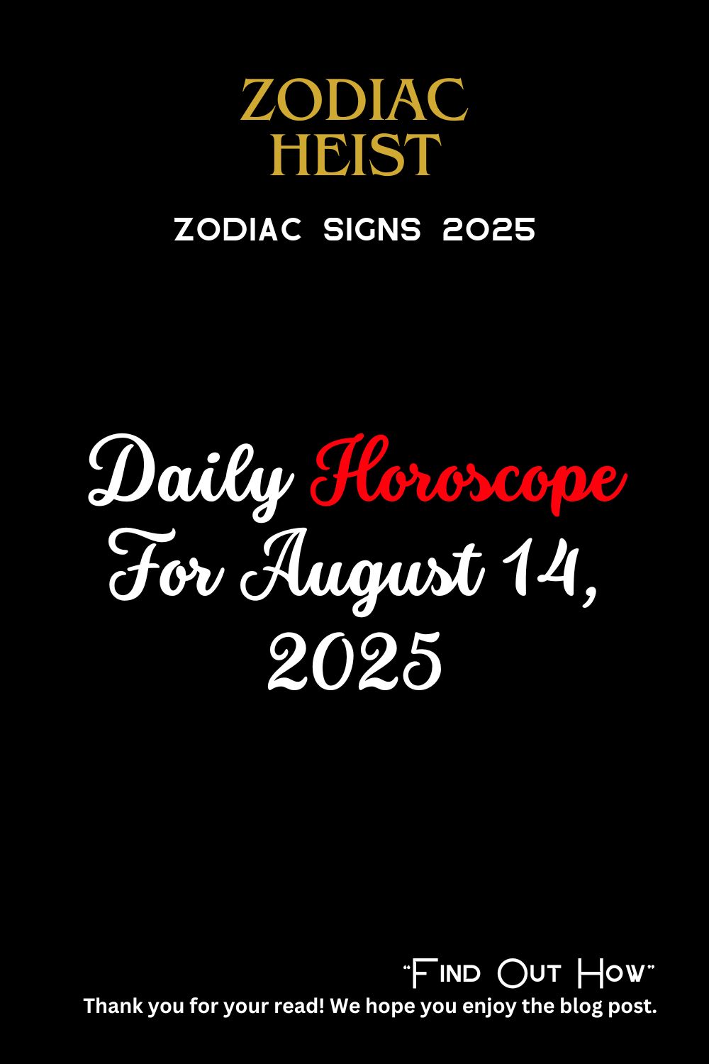 Daily Horoscope For August 14, 2025