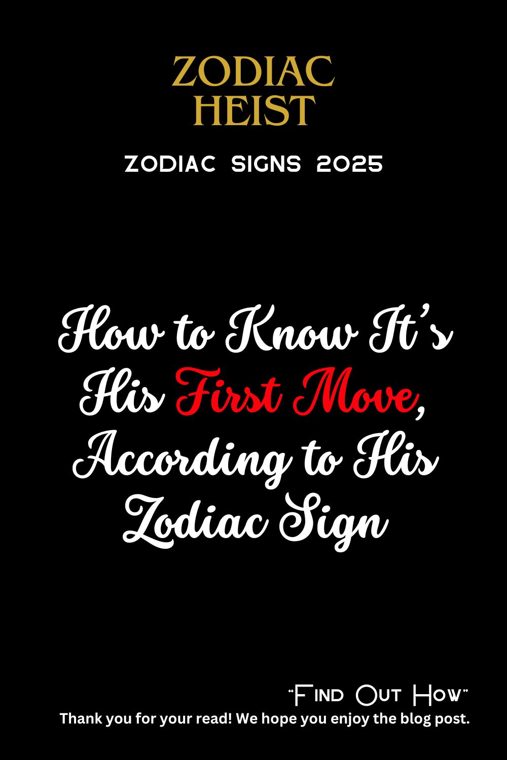 How to Know It’s His First Move, According to His Zodiac Sign
