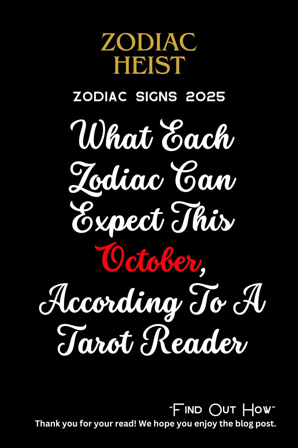 What Each Zodiac Can Expect This October, According To A Tarot Reader